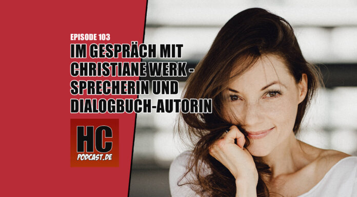 Heldenchaos Podcast-Expisode 103: Christiane Werk über das professionelle Sprechen, Studioarbeit und Sprach-KI