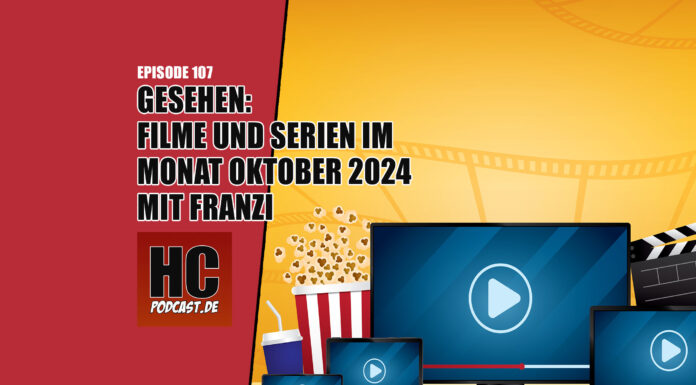 Heldenchaos Podcast-Episode Gesehen - Filme & Serien im Oktober 2024