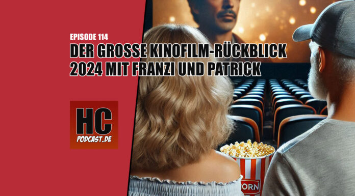 Heldenchaos Podcast-Episode 114: Der große Kinofilm-Rückblick 2024