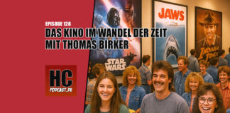 Heldenchaos Podcast-Folge 128: Das Kino im Wandel der Zeit mit Thomas Birker