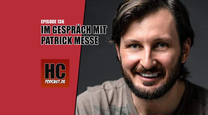 Heldenchaos Podcast-Episode 136: Im Gespräch mit Patrick Messe über die Leidenschaft des Sprechens