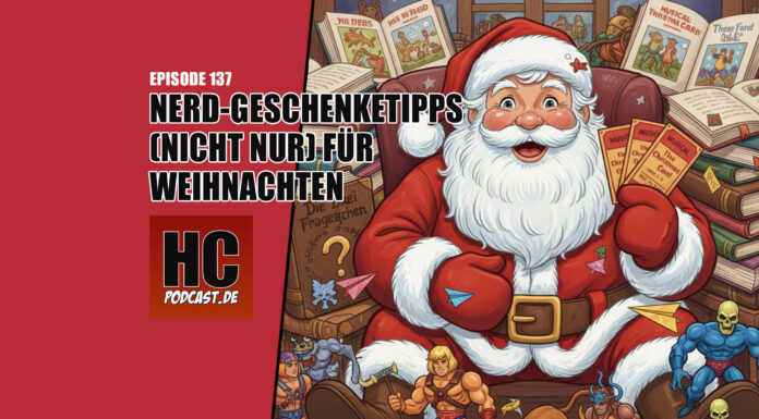 Heldenchaos Podcast-Episode 137: Nerd-Geschenketipps nicht nur für Weihnachten