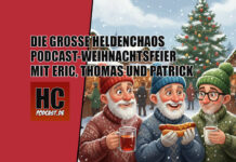 Die Heldenchaos Podcast-Weihnachtsfeier Die Heldenchaos Podcast-Weihnachtsfeier