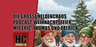 Die Heldenchaos Podcast-Weihnachtsfeier Die Heldenchaos Podcast-Weihnachtsfeier