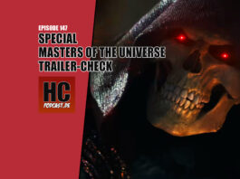 Heldenchaos Podcast-Episode 147: Special – Der Masters of the Universe Trailer-Check