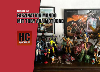 Heldenchaos Podcast-Episode 150: Faszination Mondo mit Toby aka MotUDad