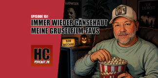Heldenchaos Podcast-Episode 151: Immer wieder Gänsehaut – meine Gruselfilm-Favs