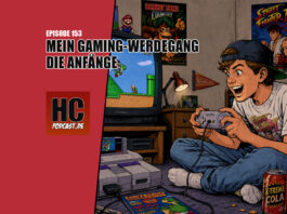 Heldenchaos Podcast-Episode 153: Mein Gaming-Werdegang - Die Anfänge