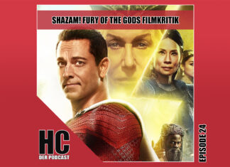 Heldenchaos-Podcast-Episode 24: Shazam! Fury of the Gods Filmkritik