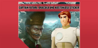 Heldenchaos-Podcast-Episode 35: Captain Future, Dracula und kostenlose Sticker