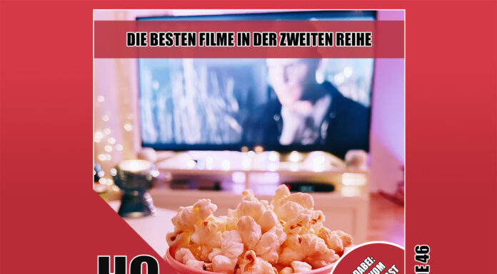 Heldenchaos-Podcast-Episode 46: Die besten Filme aus der zweiten Reihe mit Jürgen vom Musikpodcast