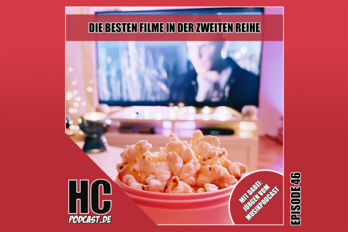 Heldenchaos-Episodenbild46 Heldenchaos-Podcast-Episode 46: Die besten Filme aus der zweiten Reihe mit Jürgen vom Musikpodcast