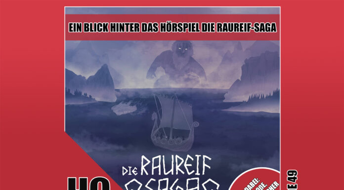 Heldenchaos-Podcast-Episode 49: Ein Blick hinter das Hörspiel Die Raureif-Saga mit Lars Große
