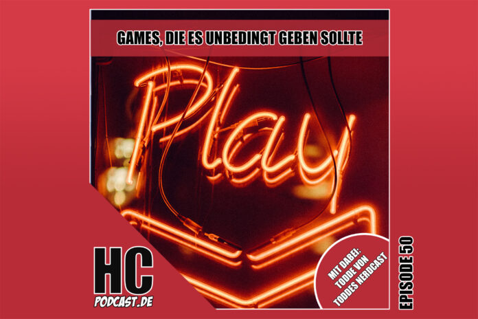 Heldenchaos-Episodenbild50 Heldenchaos-Podcast-Episode 50: Games, die es unbedingt geben sollte mit Todde von Toddes Nerdcast