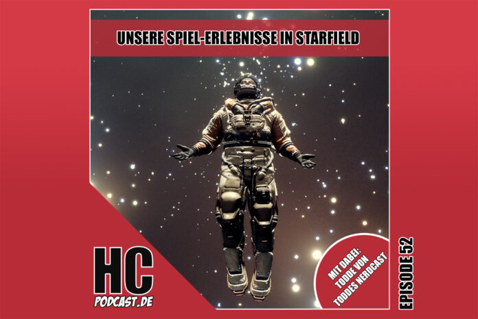 Heldenchaos-Episodenbild52 Heldenchaos-Podcast-Episode 53: Die Starfield-Gaming-Abenteuer mit Todde von Toddes Nerdcast