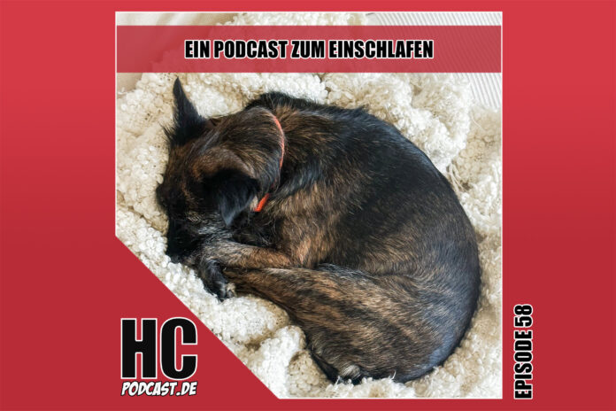 Heldenchaos-Episodenbild58 Heldenchaos-Podcast-Episode 58: Ein Podcast zum Einschlafen