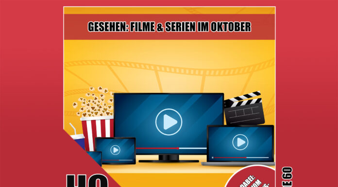 Heldenchaos-Podcast-Episode 60: Gesehen - Filme & Serien im Oktober mit Franzi