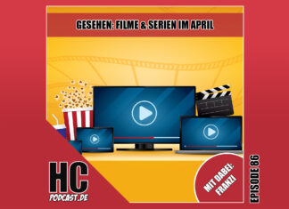 Heldenchaos-Podcast-Episode 86: Gesehen - Filme & Serien im April 2024 mit Franzi