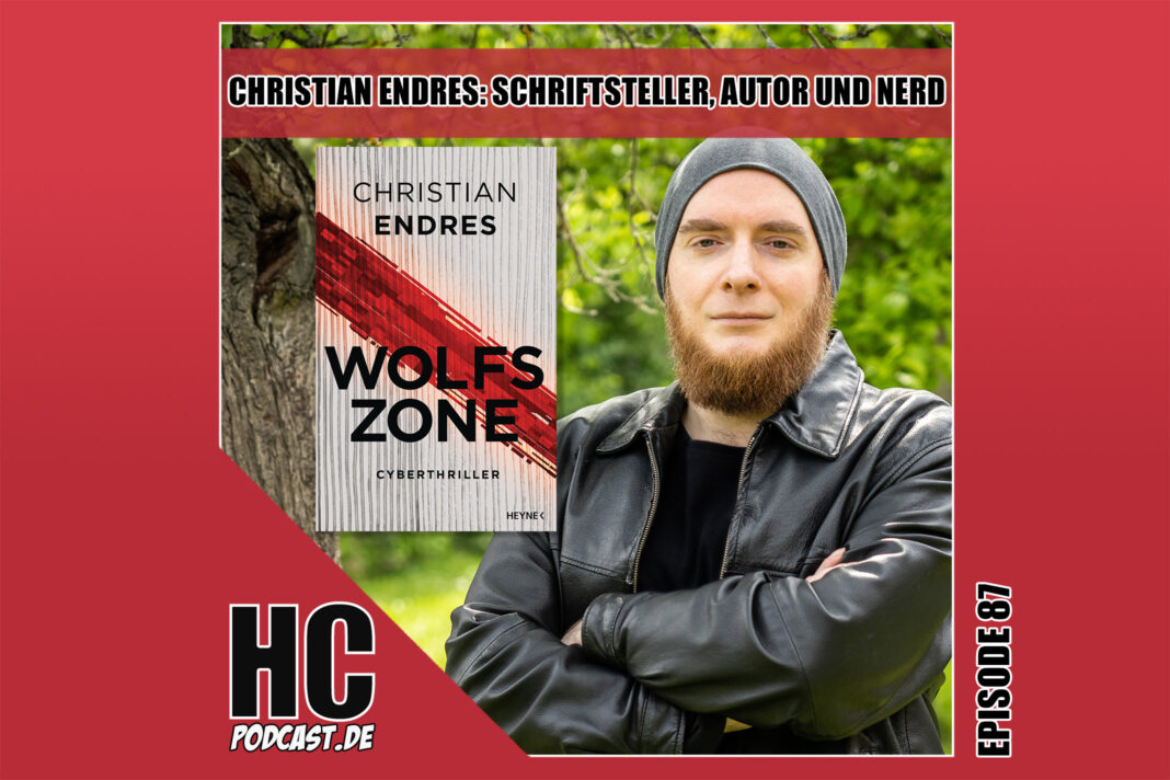 Heldenchaos-Podcast-Episode 87: Christian Endres - Schriftsteller, Autor und Nerd