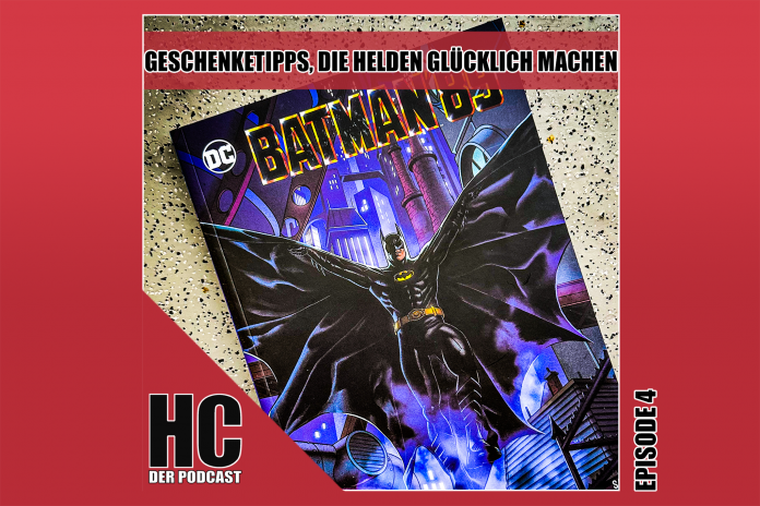 Heldenchaos-Podcast-Episode-4 Heldenchaos Podcast, Episode 4: Geschenketipps, die Helden glücklich machen